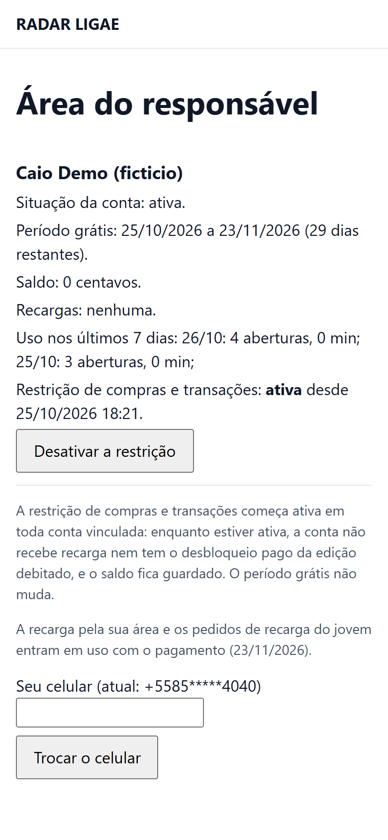Área do responsável com o Caio vinculado e a restrição de compras ativa